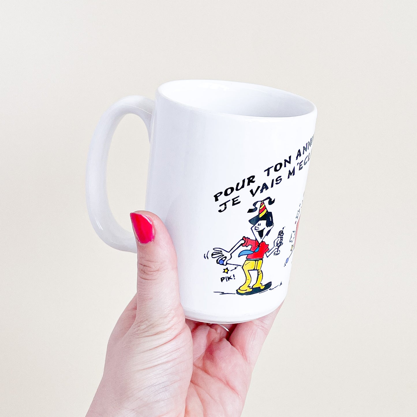 For your birthday I'm going to have a blast mug